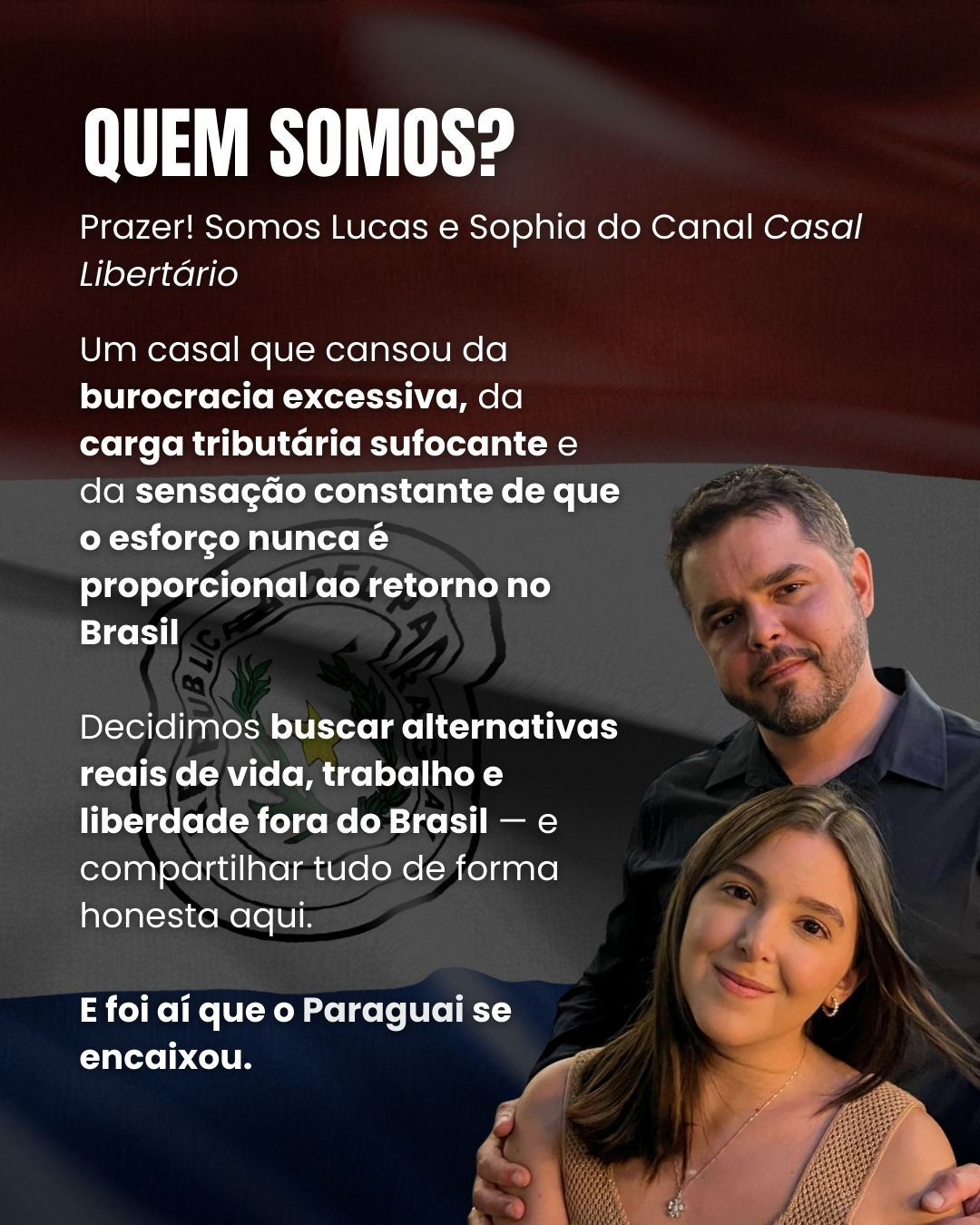 Lucas e Sophia, do Casal Libertário, em Encarnación